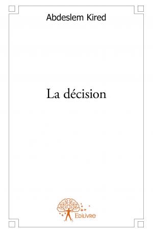La décision