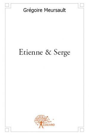 Etienne & Serge