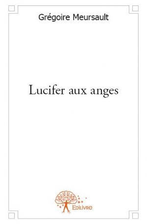 Lucifer aux anges