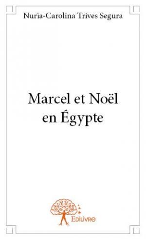Marcel et Noël en Égypte