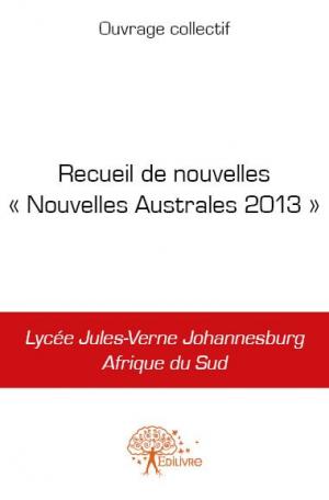Recueil de nouvelles « Nouvelles Australes 2013 »