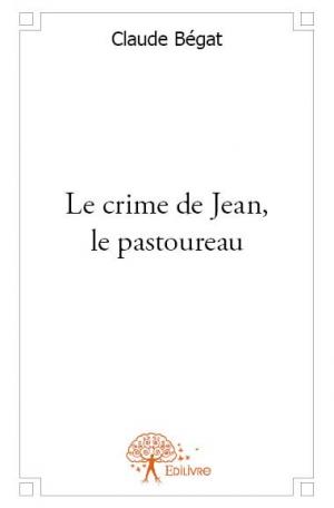 Le crime de Jean, le pastoureau