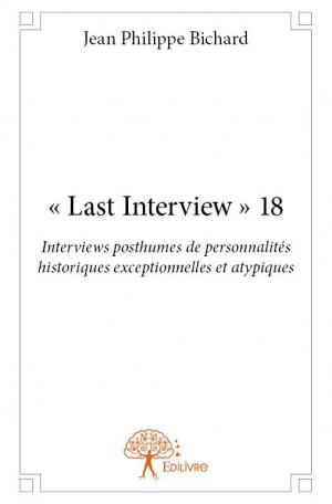 « Last Interview » 18