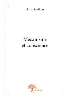 Mécanisme et conscience