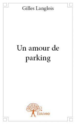 Un amour de parking