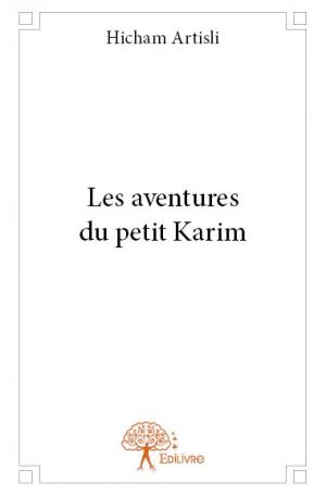Les aventures du petit Karim