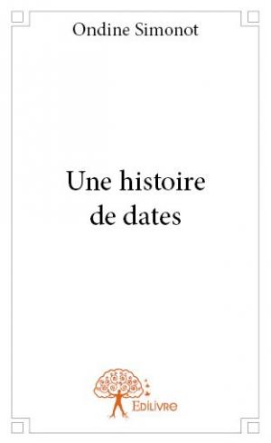 Une histoire de dates