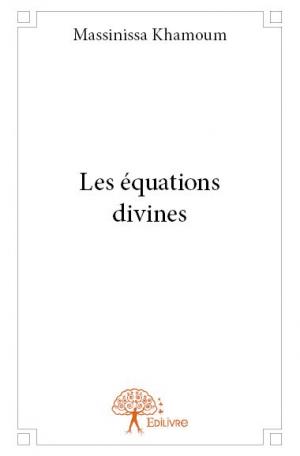 Les équations divines