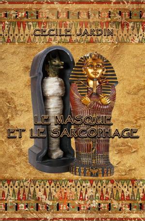 Le masque et le sarcophage