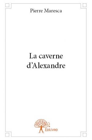 La caverne d’Alexandre 