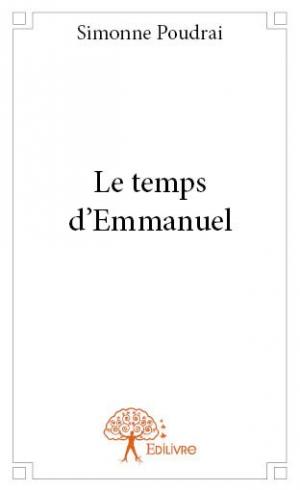 « Le temps d’Emmanuel »