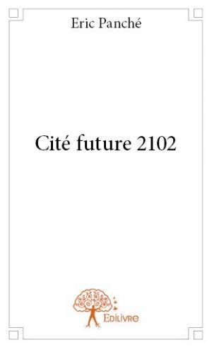 Cité future 2102