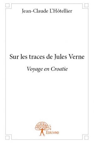 Sur les traces de Jules Verne