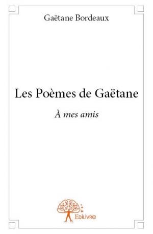 Les Poèmes de Gaëtane