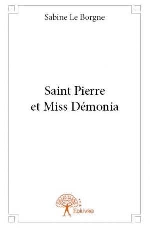 Saint Pierre et Miss Démonia