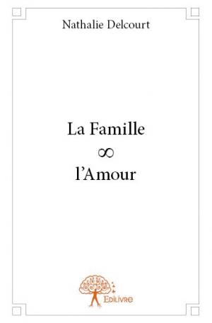 La Famille ∞ l'Amour