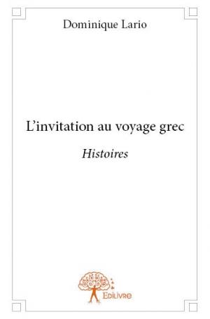 L'invitation au voyage grec