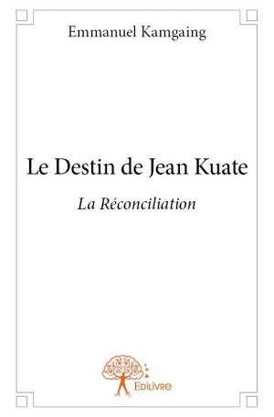 Le Destin de Jean Kuate