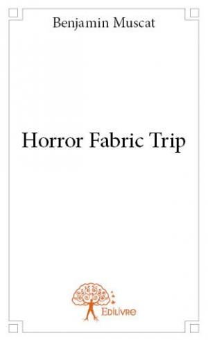 Horror Fabric Trip