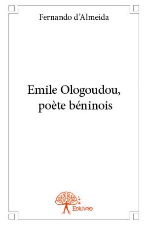 Emile Ologoudou, poète béninois