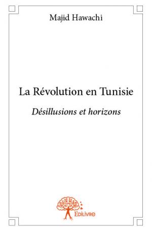 La Révolution en Tunisie