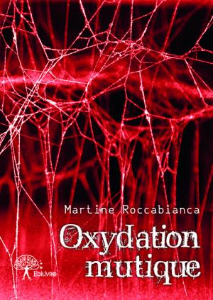 Oxydation mutique