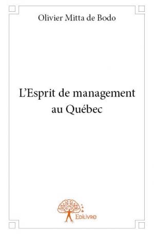 L'Esprit de management au Québec