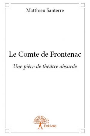 Le Comte de Frontenac