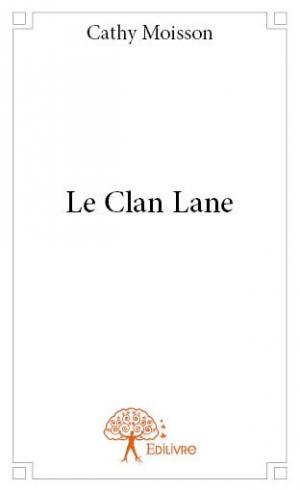 Le Clan Lane