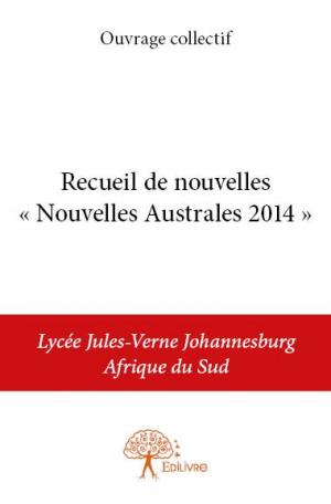 Recueil de nouvelles « Nouvelles Australes 2014 »