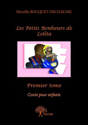 Les Petits Bonheurs de Lolita - Premier tome