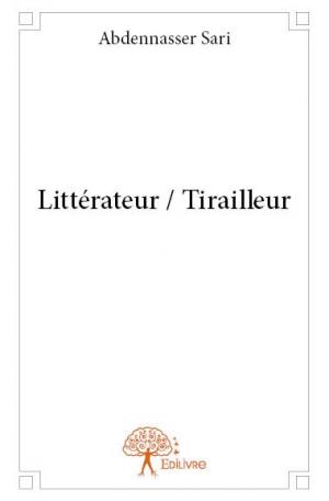 Littérateur / Tirailleur