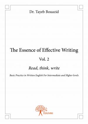 The Essence of Effective Writing Vol. 2