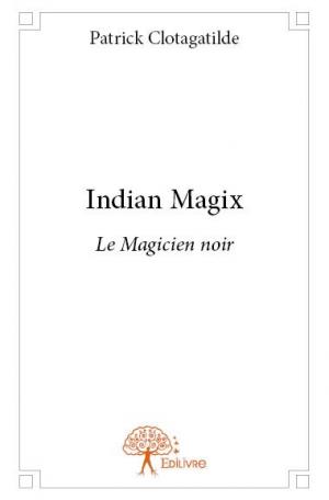 Indian Magix