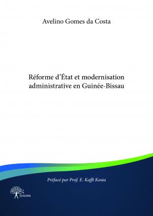 Réforme d’État et modernisation administrative en Guinée-Bissau