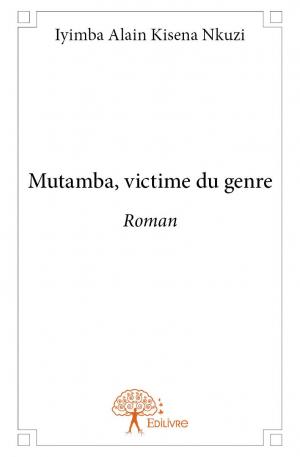 Mutamba, victime du genre