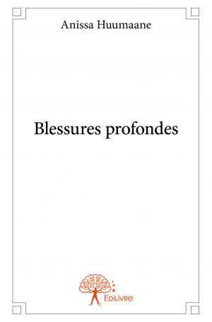Blessures profondes 