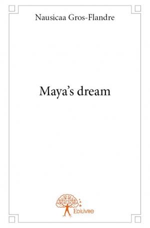 Maya's dream