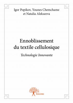 Ennoblissement du textile cellulosique