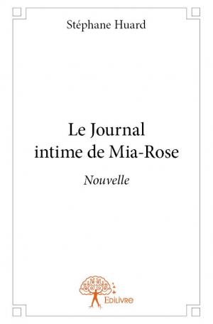 Le Journal intime de Mia-Rose