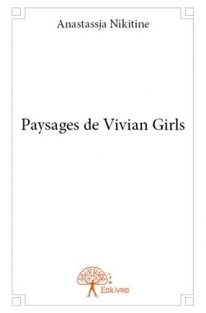 Paysages de Vivian Girls