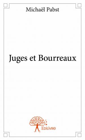 Juges et Bourreaux