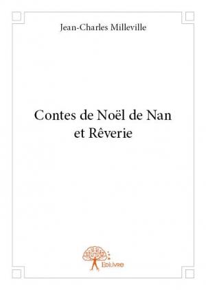 Contes de Noël de Nan et Rêverie