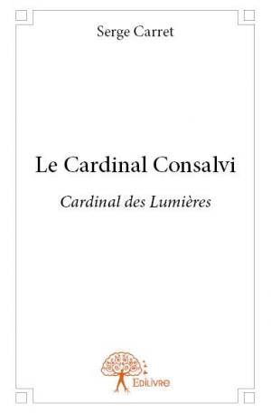 Le Cardinal Consalvi