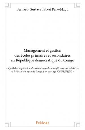 Management et gestion des écoles primaires et secondaires en République démocratique du Congo