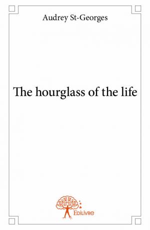 The hourglass of the life