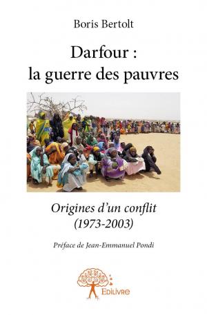 Darfour : la guerre des pauvres