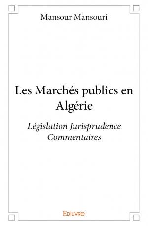 Les Marchés publics en Algérie