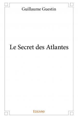 Le Secret des Atlantes