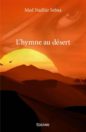 L’hymne au désert